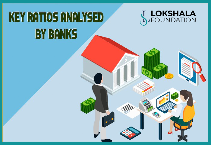 Key Ratios Analysed by Banks Before Granting Working Capital Loans