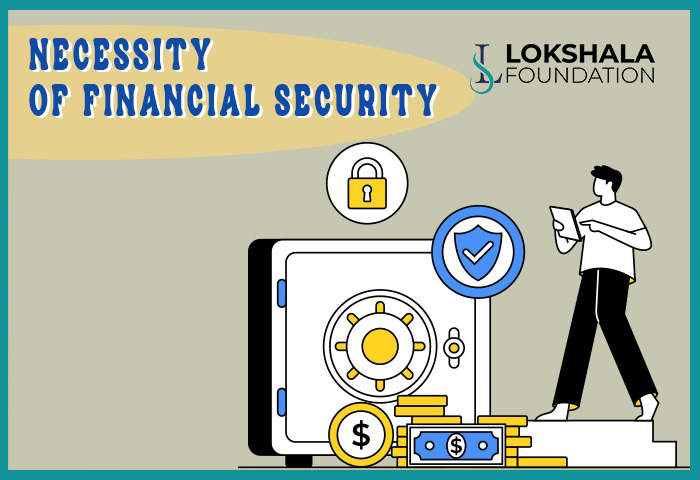 The Power and Necessity of Financial Security