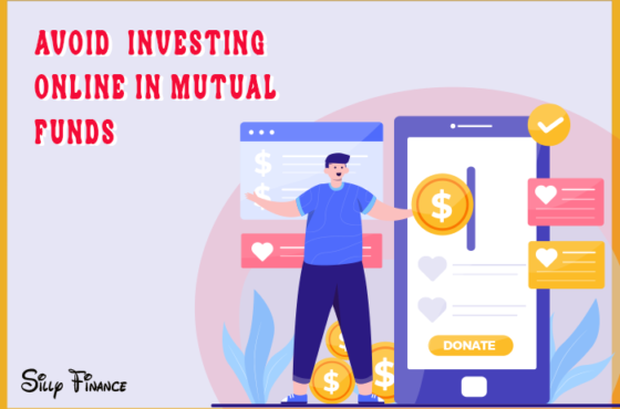 7 Mistakes to Avoid While Investing Online in Mutual Funds