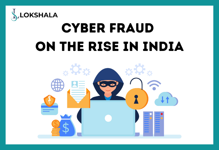Cyber Fraud Rise In India , Cyber Crime Portal