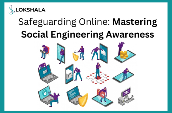 Safeguarding Online: Mastering Social Engineering Awareness